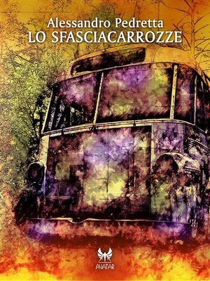 cover image of Lo sfasciacarrozze